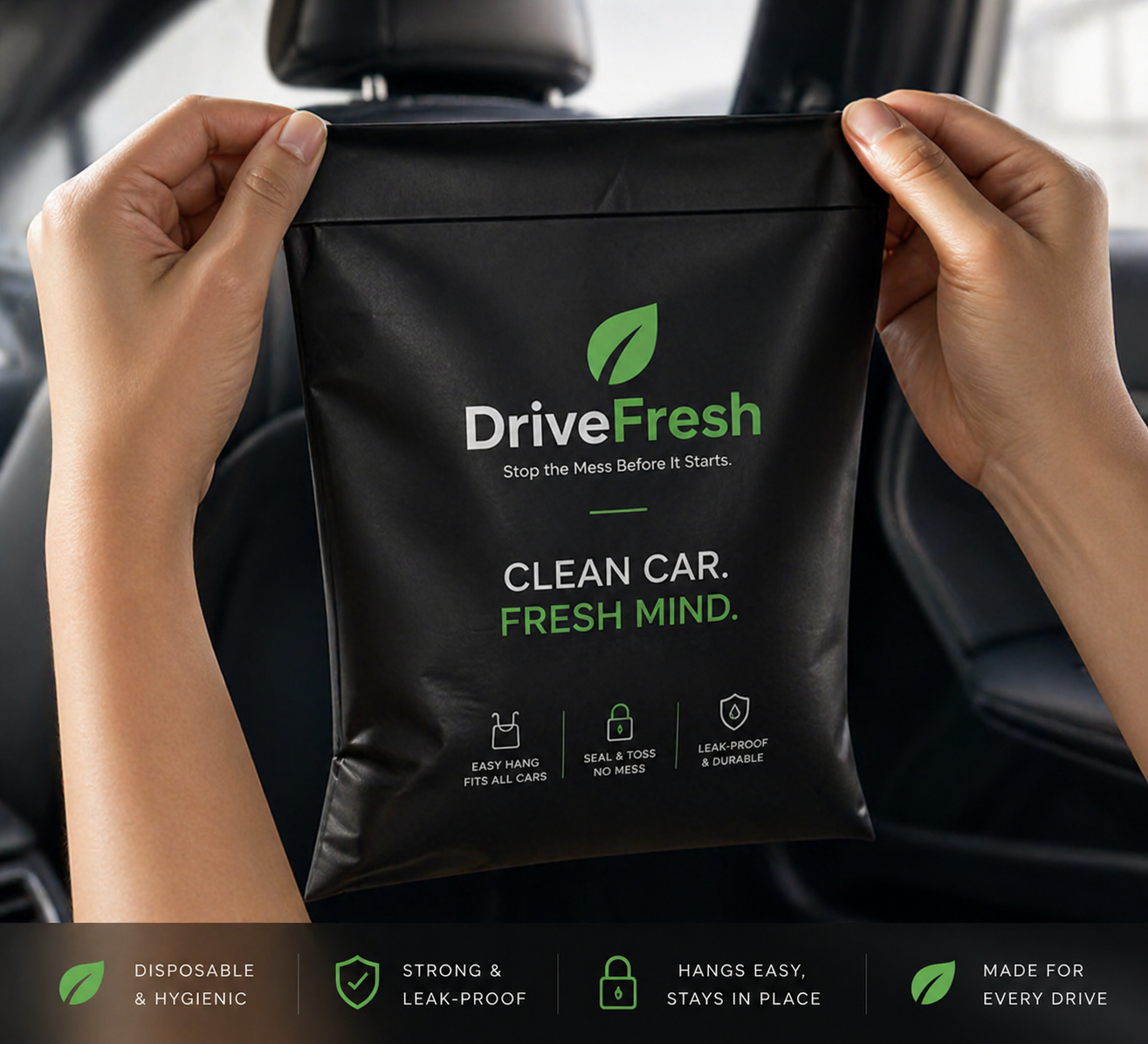 DriveFresh™ - Stop the Mess Before It Starts.