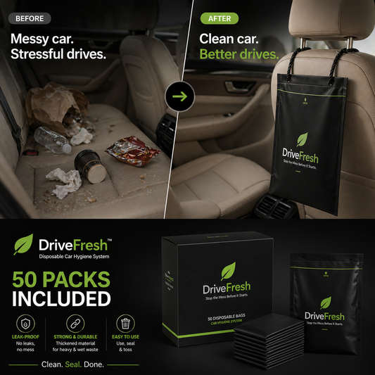 DriveFresh™ - Stop the Mess Before It Starts.