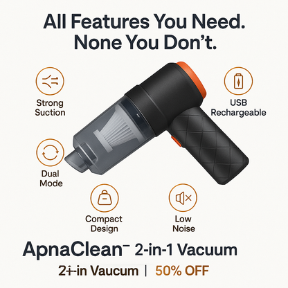 ApnaClean™ 2-in-1 Cordless Vacuum Cleaner